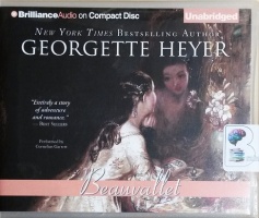Beauvallet written by Georgette Heyer performed by Cornelius Garrett on CD (Unabridged)